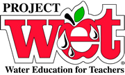 Project WET - Water Education for Teachers
